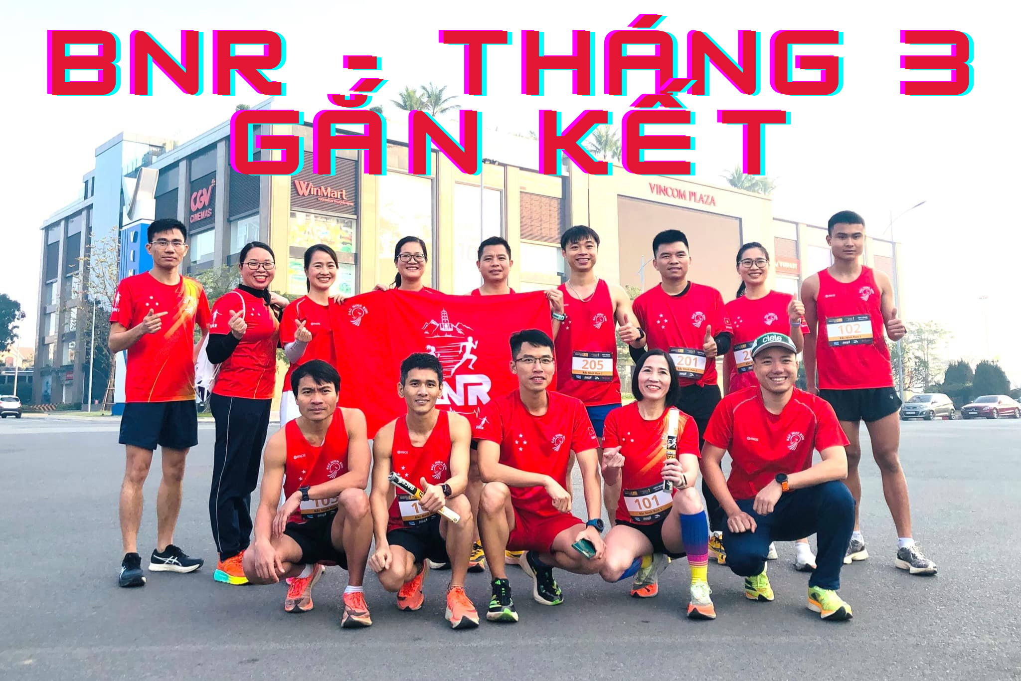 BNR Tháng 3 gắn kết