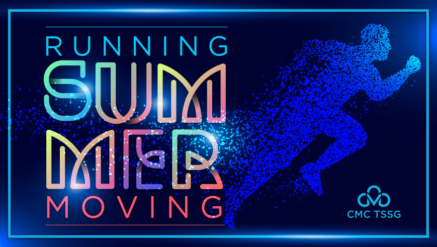 CTS SG - Summer Running – Summer Moving