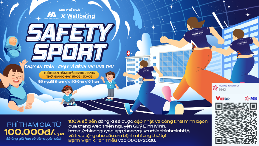 SAFETY SPORT - CHẠY VÌ BỆNH NHI UNG THƯ