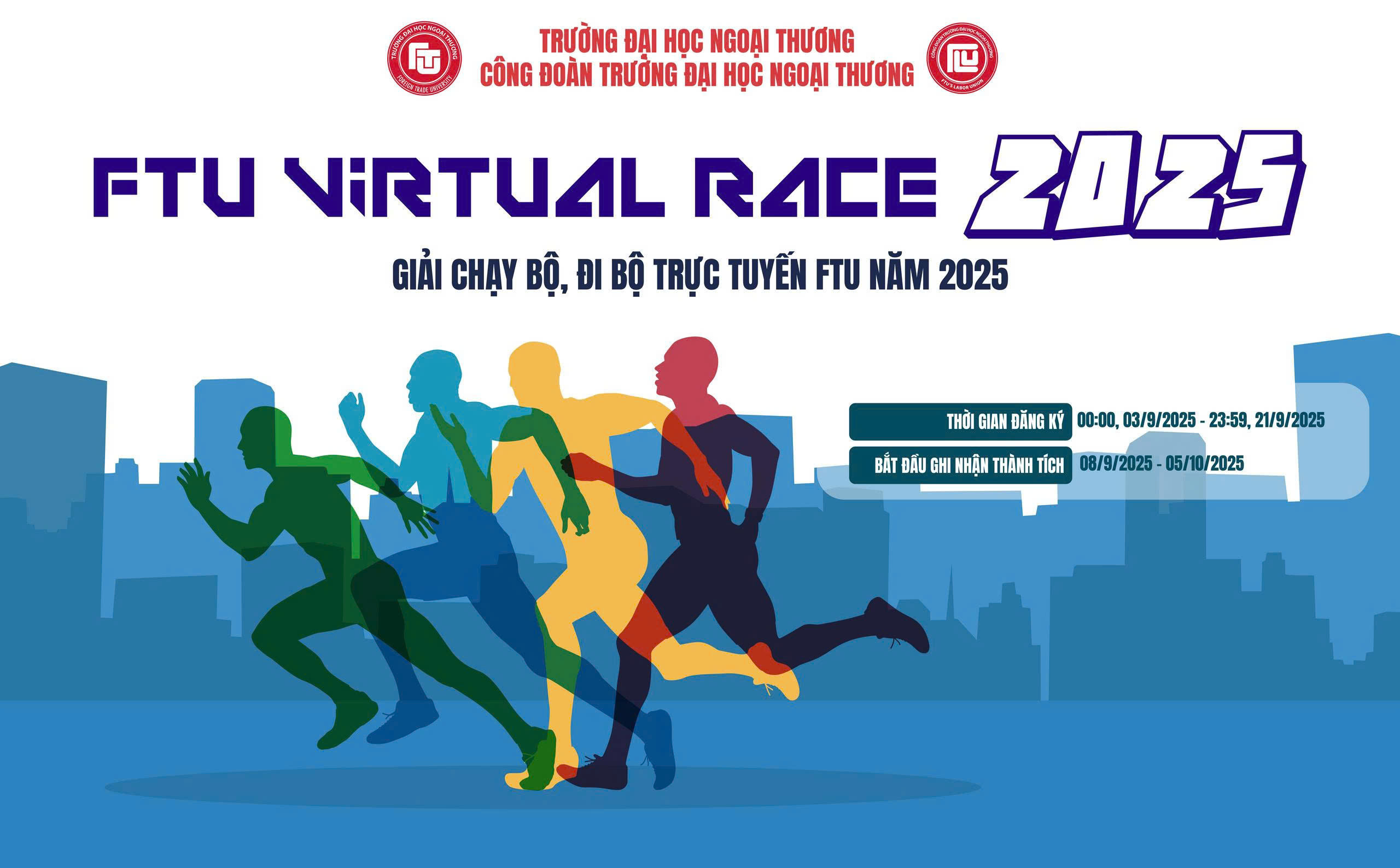 FTU Virtual Race 2025 - Giải chạy bộ, đi bộ trực tuyến FTU năm 2025