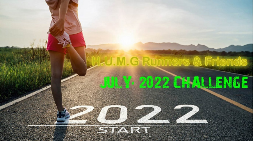 HUMG RUNNERS AND FRIENDS - JULY, 2022 CHALLENGE