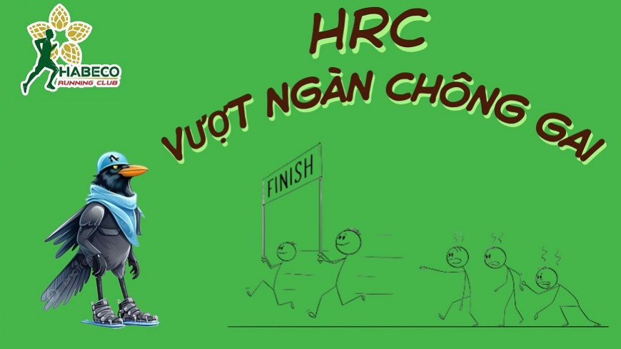 HRC - VƯỢT NGÀN CHÔNG GAI