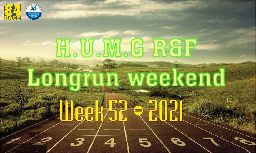 HUMG Runners and Friends Long Run Weekend, Tuần 52 - 2021