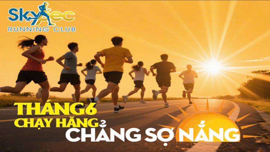 THÁNG 6 – CÙNG NHAU BỨT PHÁ GIỚI HẠN