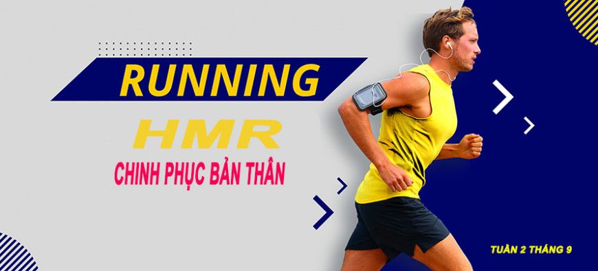 HMR Chinh phục bản thân tuần 2 tháng 9