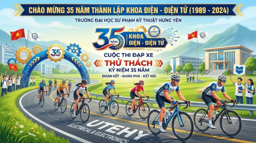 THỬ THÁCH ĐẠP XE – CHÀO MỪNG 35 NĂM THÀNH LẬP KHOA ĐIỆN – ĐIỆN TỬ