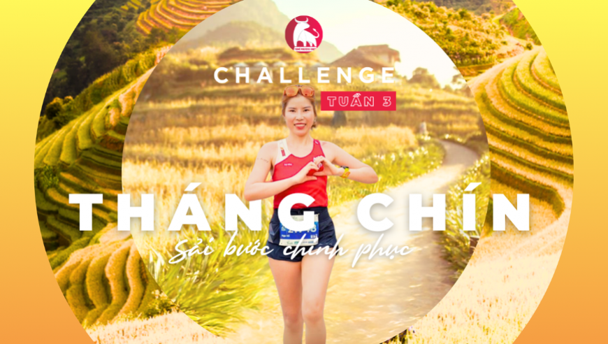 NXQ - CHALLENGE TUẦN 3 THÁNG 9