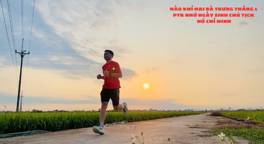 HÀO KHÍ HAI BÀ TRƯNG THÁNG 5 PTR NHỚ NGÀY SINH CHỦ TỊCH HỒ CHÍ MINH