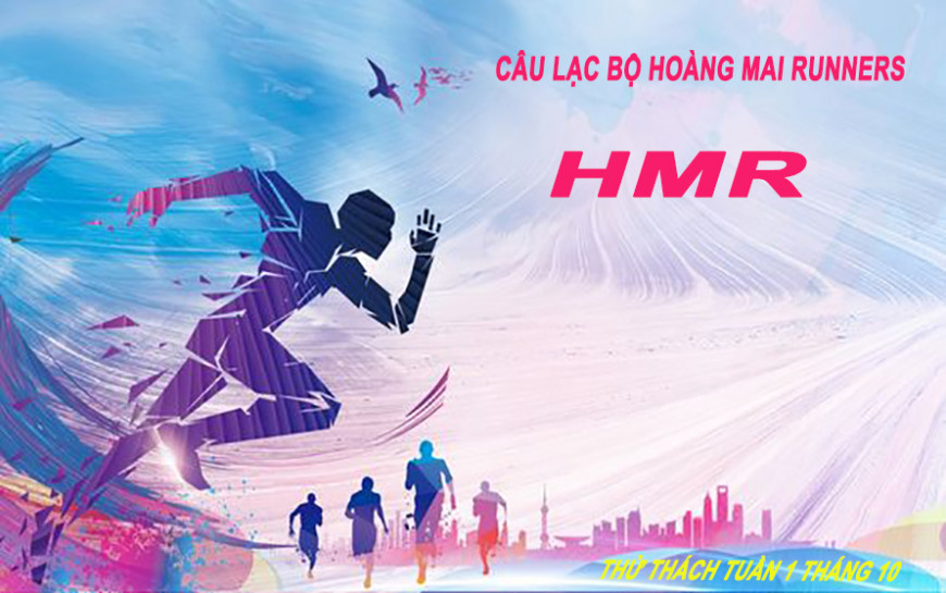 HMR vui vẻ tuần 1 tháng 10