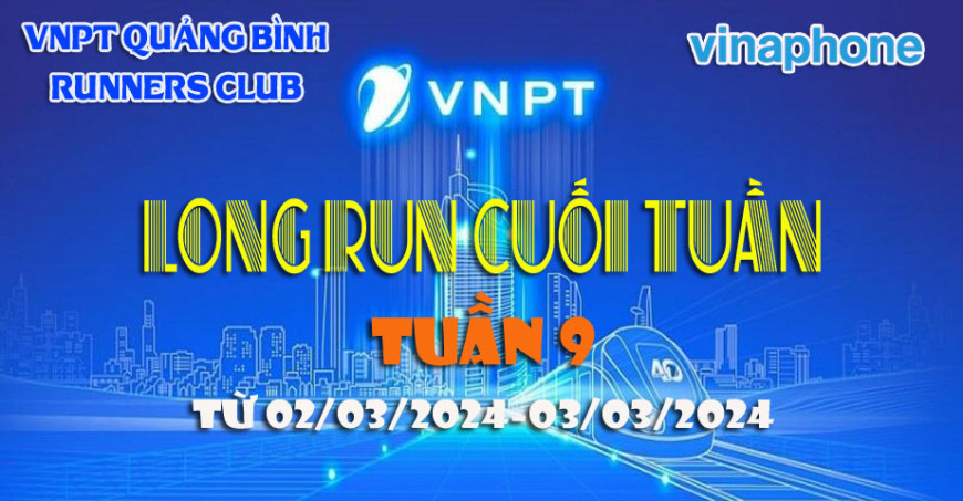 VNPT QB RUNNERS CLUB LONGRUN CUỐI TUẦN 9