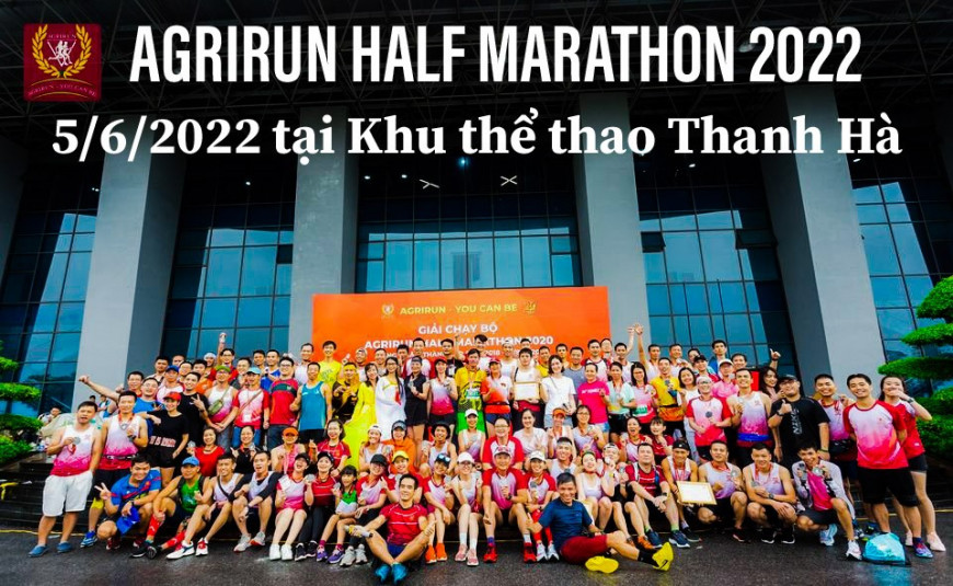 ĐỒNG HÀNH CÙNG AGRIRUN HALF MARATHON 2022