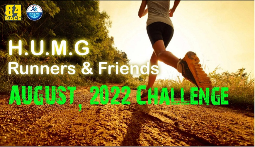 HUMG RUNNERS AND FRIENDS - AUGUST, 2022 CHALLENGE