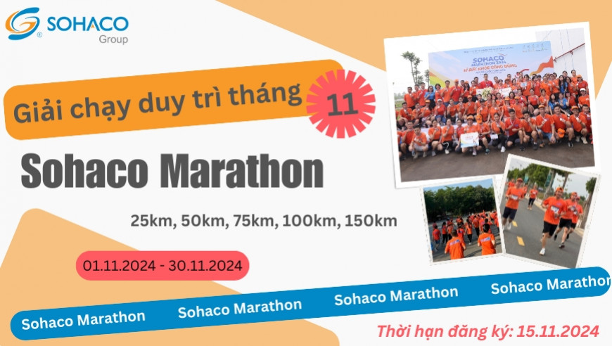 Sohaco Marathon 2024 - Giải chạy duy trì tháng 11