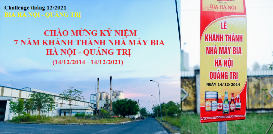 Thử thách tháng 12-2021 - BIA HÀ NỘI QUẢNG TRỊ CHÚC MỪNG 7 NĂM KHÁNH THÀNH NHÀ MÁY