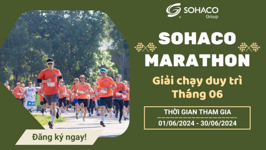 Sohaco Marathon 2024 - Giải chạy duy trì tháng 06