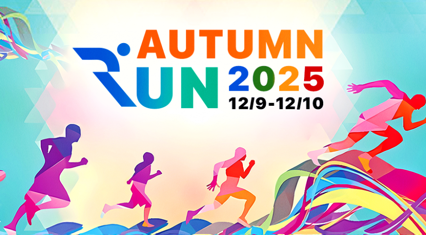 AUTUM RUN 2025 – CHẠY VÌ SỨC KHOẺ - BỨT PHÁ MỖI NGÀY