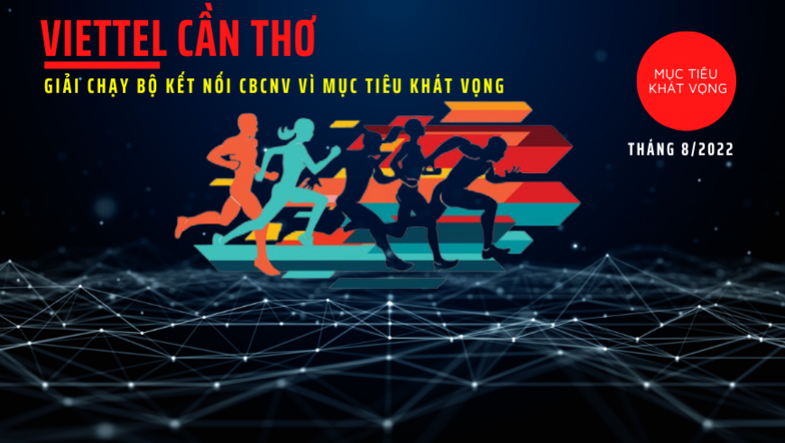VIETTEL CẦN THƠ KẾT NỐI THÁNG 08