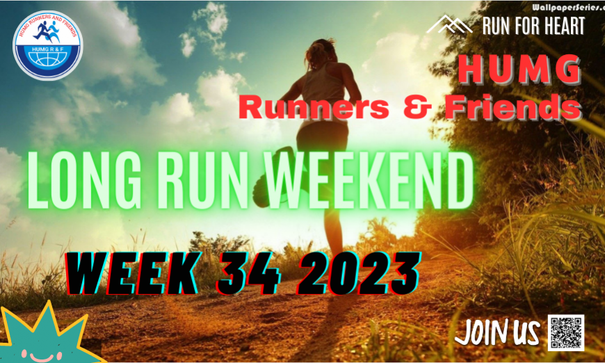 HUMG RUNNERS AND FRIENDS LONG RUN WEEKEND, W34-2023