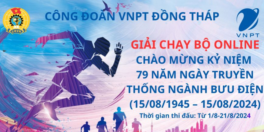 Tổ chức giải chạy online chào mừng kỷ niệm 79 năm Ngày truyền thống ngành Bưu Điện