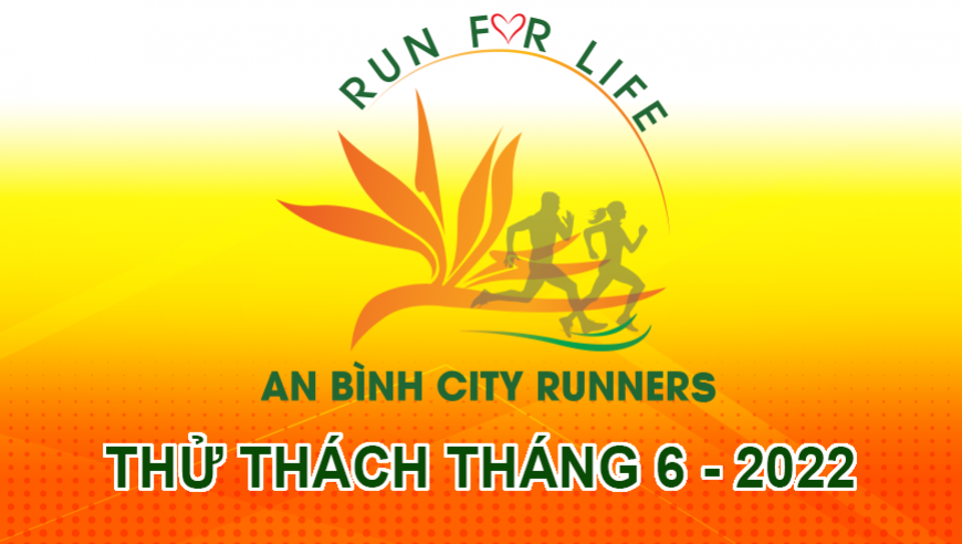 THỬ THÁCH THÁNG 6 NĂM 2022 - ABCR2022
