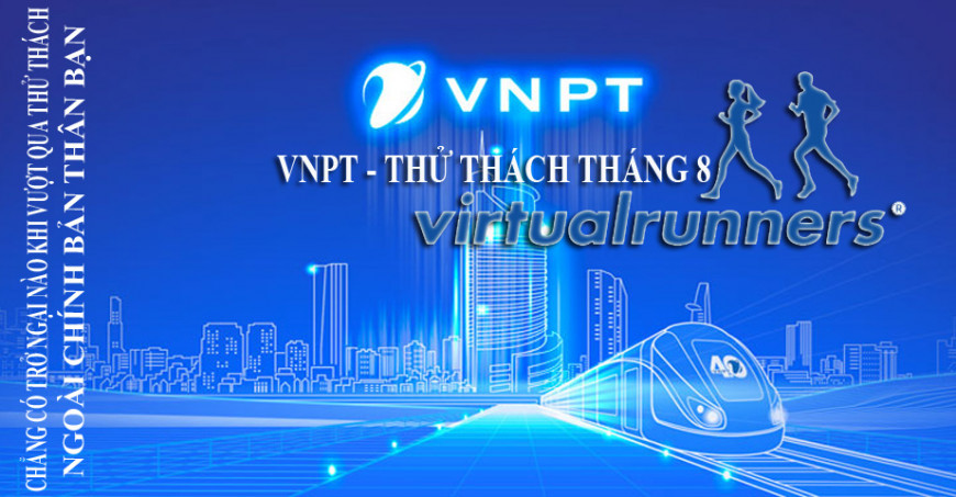 VNPT - THỬ THÁCH CÙNG THÁNG 8 - CHÀO MỪNG KỶ NIỆM 111 NĂM NGÀY SINH ĐẠI TƯỚNG VÕ NGUYÊN GIÁP