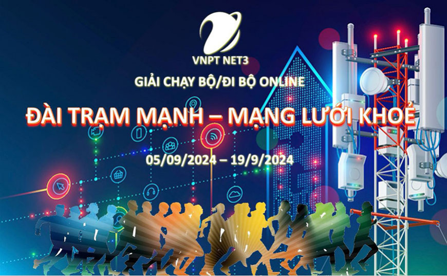 Giải chạy bộ, đi bộ online VNPT NET3 ĐÀI TRẠM MẠNH, MẠNG LƯỚI KHOẺ