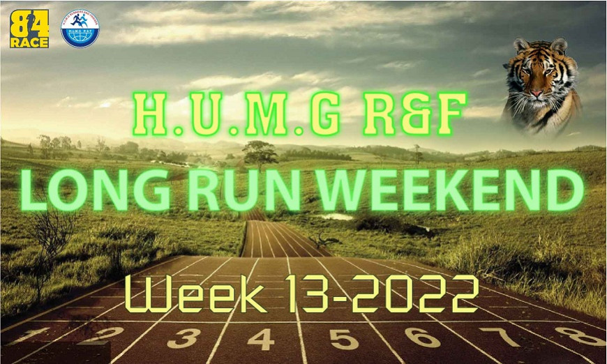 HUMG Runners and Friends Long Run Weekend, Tuần 13 - 2022
