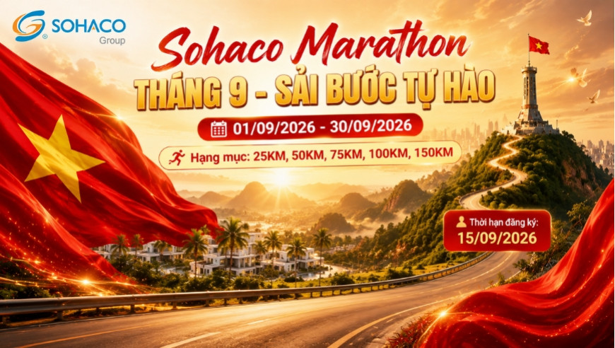 Sohaco Marathon 2026 -- THÁNG 9 - SẢI BƯỚC TỰ HÀO