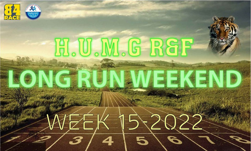 HUMG Runners and Friends Long Run Weekend, Tuần 15-2022