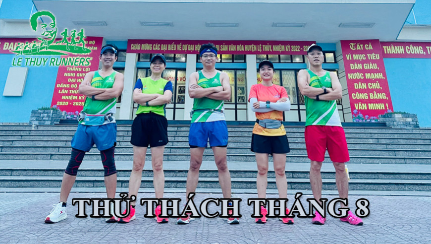 Lệ Thuỷ Runners - Vượt qua thử thách Tháng 8