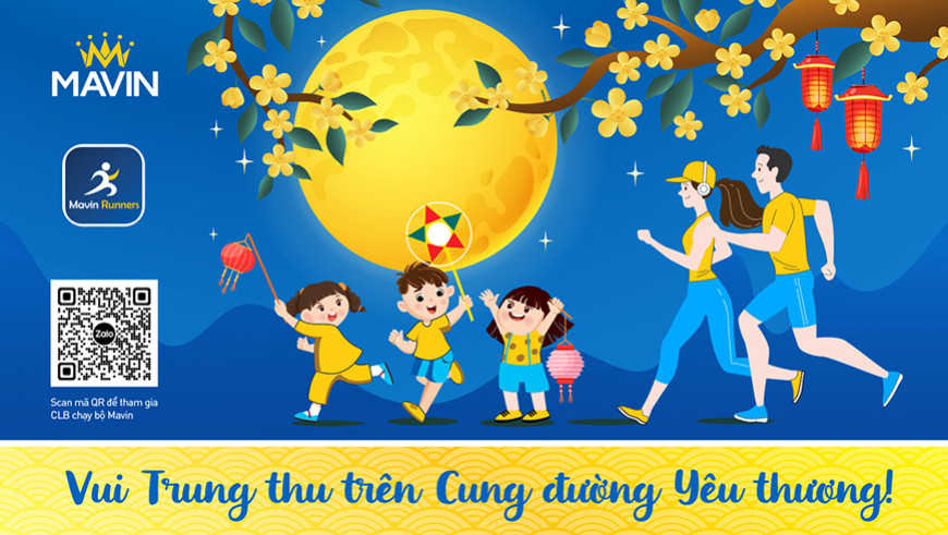 THỬ THÁCH MAVIN THÁNG 9 – MAVIN RUNNERS VUI TRUNG THU TRÊN CUNG ĐƯỜNG YÊU THƯƠNG