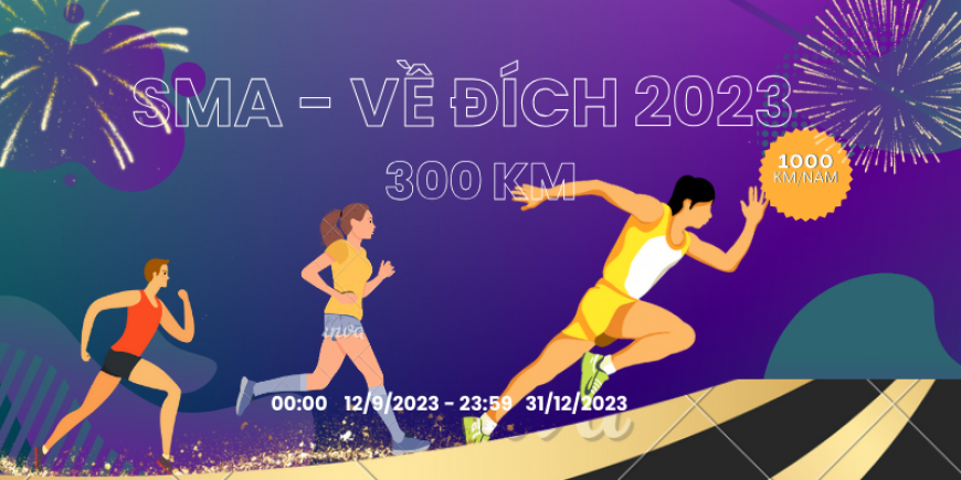 SMA - VỀ ĐÍCH NĂM 2023