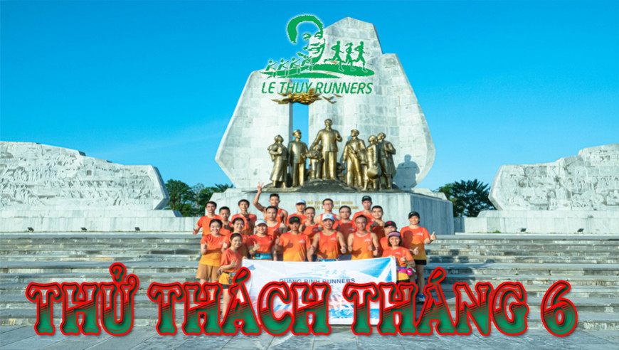 LỆ THỦY RUNNER VƯỢT QUA THỬ THÁCH THÁNG 6 ĐỔ LỬA