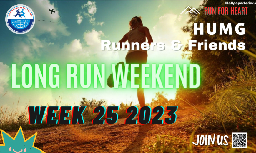 HUMG RUNNERS AND FRIENDS LONG RUN WEEKEND, W25-2023