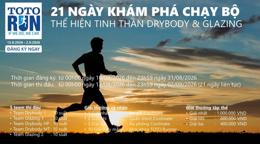 21 NGÀY KHÁM PHÁ CHẠY BỘ - THỂ HIỆN TINH THẦN DRYBODY GLAZING