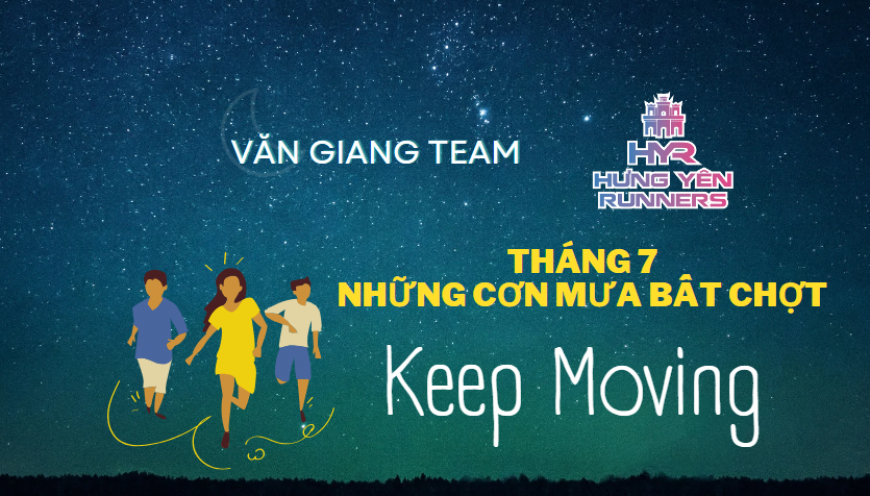 Văn Giang Team - Tháng 7 những cơn mưa bất chợt