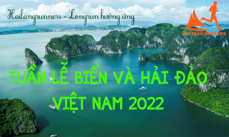 Hải Lăng runners - Longrun hưởng ứng Tuần lễ Biển và Hải đảo Việt Nam năm 2022