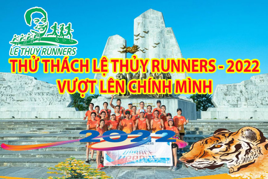 THỬ THÁCH LỆ THỦY RUNNERS 2022 - VƯỢT LÊN CHÍNH MÌNH