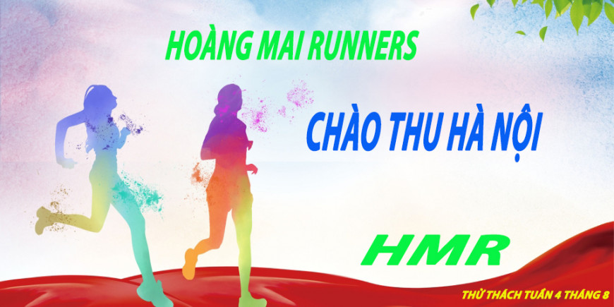 HMR chào thu Hà Nội tuần 4 tháng 8
