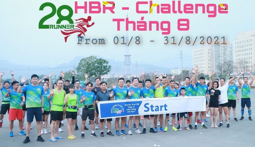 HBR - Challenge tháng 8