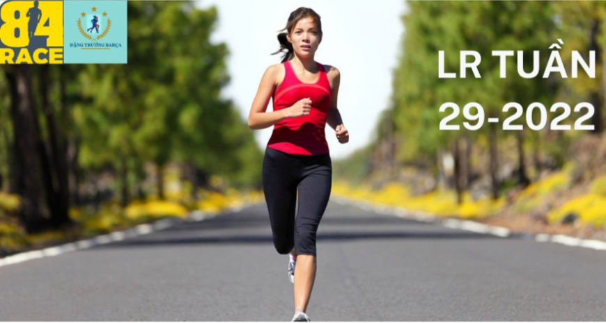 LONG RUN CUỐI TUẦN CHẠY BỘ LÀ NIỀM VUI LẦN THỨ 16-2022