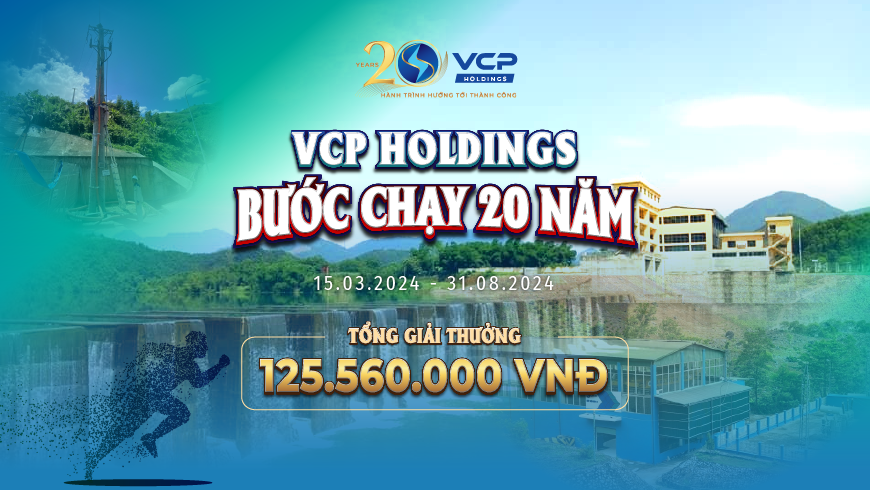 VCP HOLDINGS - BƯỚC CHẠY 20 NĂM