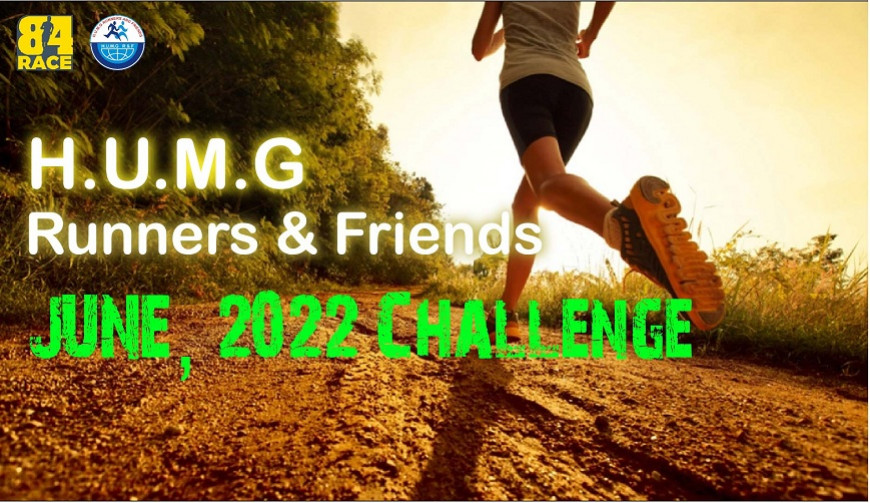 HUMG RUNNERS AND FRIENDS - JUNE, 2022 CHALLENGE