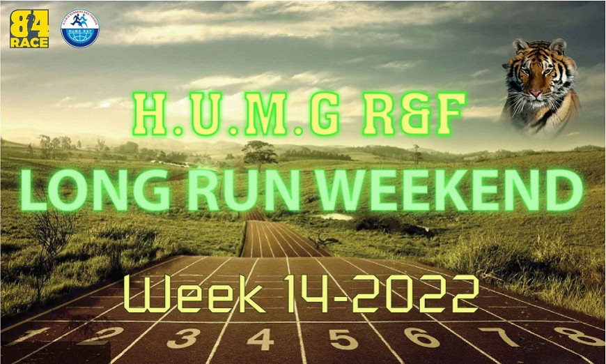 HUMG Runners and Friends Long Run Weekend, Tuần 14 - 2022