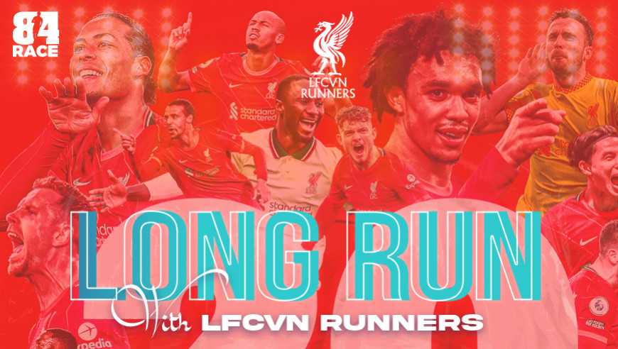 LONG RUN with LFCVN RUNNERS