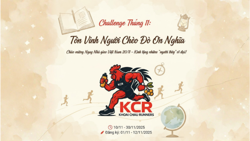 Challenge Tháng 11 - Tôn Vinh Người Chèo Đò Ơn Nghĩa