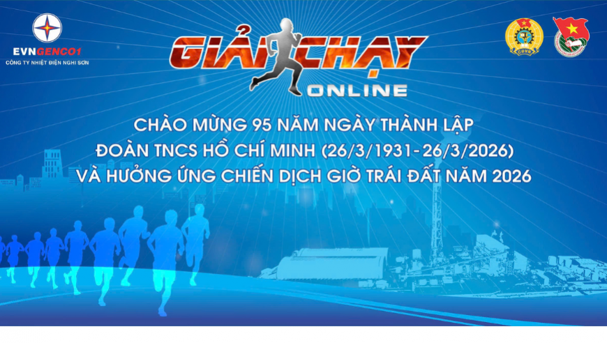 GIẢI CHẠY ONLINE CỦA CBCNVCLĐ CÔNG TY NHIỆT ĐIỆN NGHI SƠN HƯỞNG ỨNG GIỜ TRÁI ĐẤT NĂM 2026