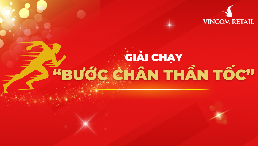 Vincom Retail - Bước chân Thần tốc