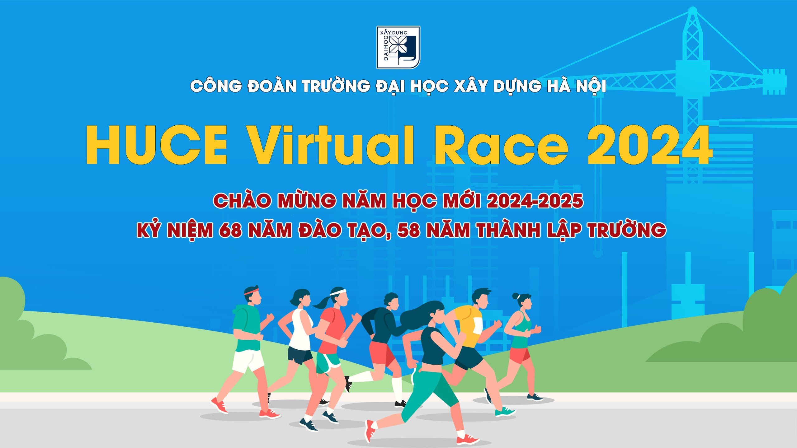 HUCE Virtual Race 2024 GIẢI CHẠY BỘ, ĐI BỘ ONLINE “HUCE Unlimited Chain