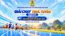 Giải chạy trực tuyến  Công đoàn Khoa học và Công nghệ Việt Nam năm 2026